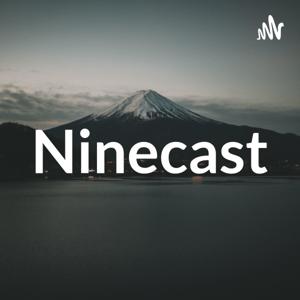 Ninecast