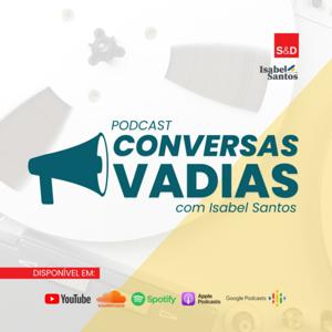 Conversas Vadias - Isabel Santos