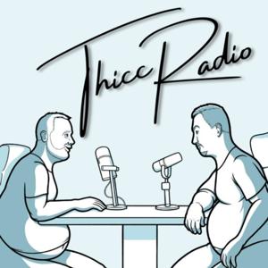 Thicc Radio by Thicc Radio