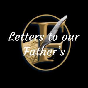 Letters to our Father's