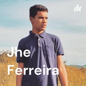 Jhe Ferreira