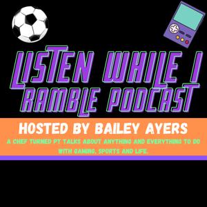 Listen While I Ramble