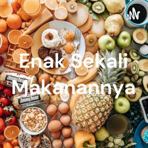 Enak Sekali Makanannya