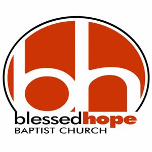 Blessed Hope Baptist Church Podcast's