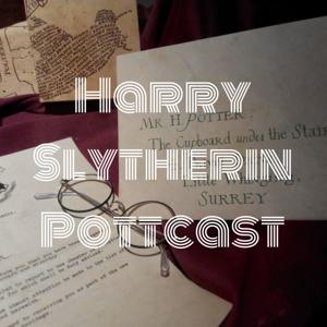 Harry Slytherin Pottcast