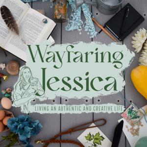 Wayfaring Jessica Podcast