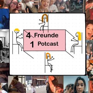 4 Freunde 1 Podcast