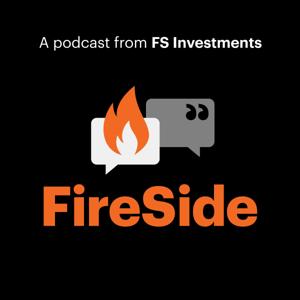 FireSide: A Podcast Series from FS Investments by FS Investments