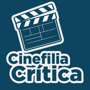 Cinefilia&Crítica