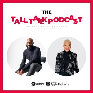 The Tall Tallk Podcast