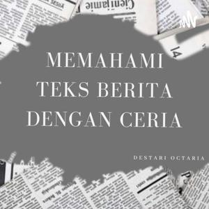 Memahami Teks Berita dengan Ceria