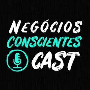 Negócios Conscientes Cast