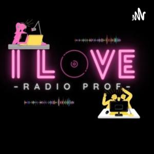 I LOVE RADIO PROF - LA RADIO CHE INSEGNA E LOTTA CONTRO IL BULLISMO!