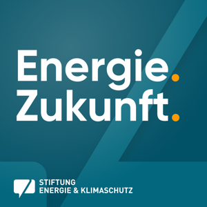 Der Podcast zur Energie. Zukunft.