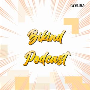 Bikind Podcast