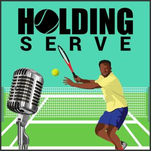 Holding Serve Podcast