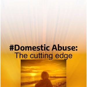 Domestic Abuse:The Cutting Edge by Maz