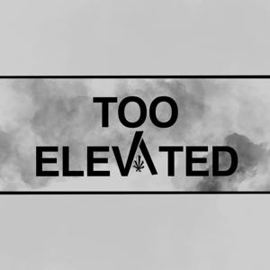 Too Elevated