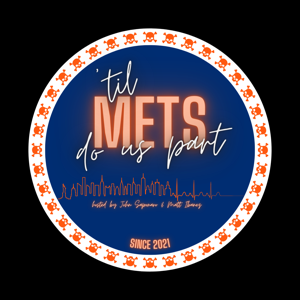 'Til Mets Do Us Part by John Saponaro and Matt Ibanez