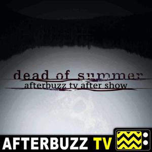 Dead Of Summer Reviews and After Show - AfterBuzz TV