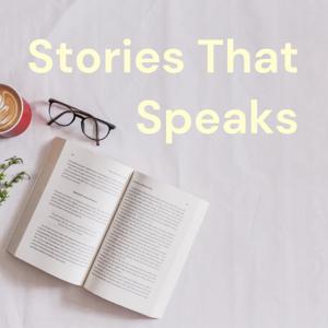 Stories That Speaks