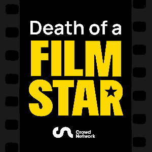 Death of a Film Star by Crowd Network