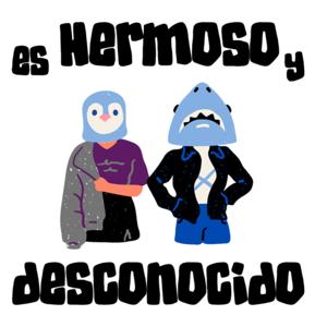 Hermoso Y Desconocido