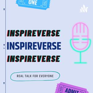 INSPIREVERSE PODCAST