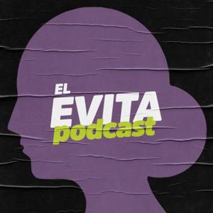 El Evita Podcast