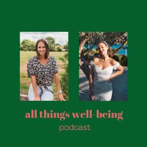 ALL THINGS WELL-BEING