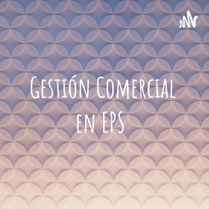 Gestión Comercial en EPS