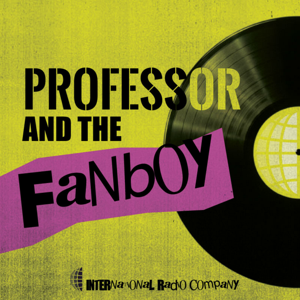 Professor and the Fanboy