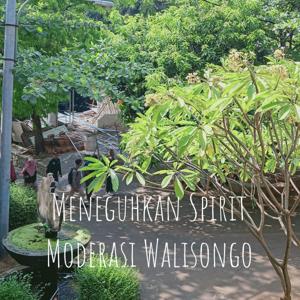 Meneguhkan Spirit Moderasi Walisongo