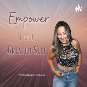 Empower Your Greater Self