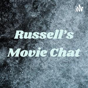 Russell's Movie Chat