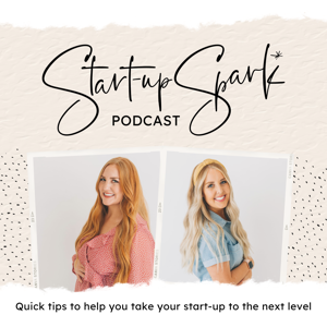 Start-Up Spark Podcast