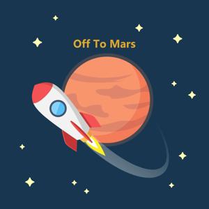 Off to Mars