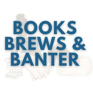 Books, Brews, and Banter: A Lively Conversation about the World of Fiction