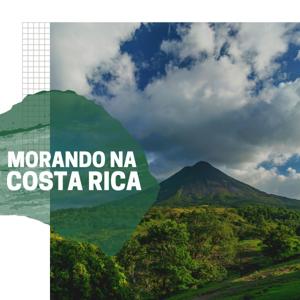 Morando na Costa Rica