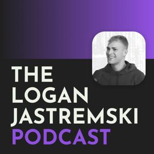 Logan Jastremski Podcast by Logan Jastremski