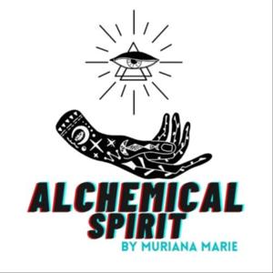 Alchemical Spirit by Muriana Marie