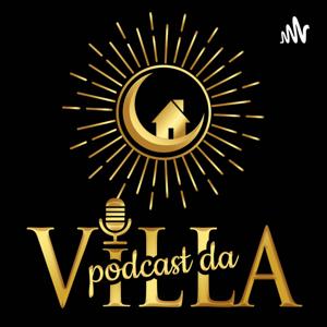 Podcast da Villa