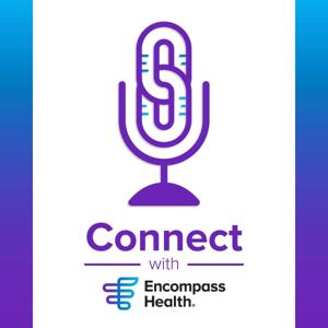 Connect with Encompass Health