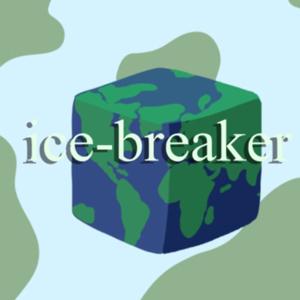 Ice-Breaker