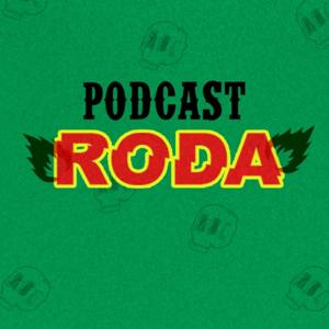 PODCAST RODA