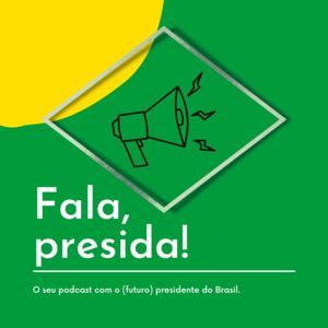 Fala, presida!