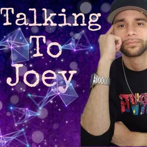 Talking To Joey