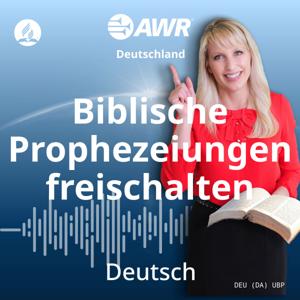 AWR in German - Biblische Prophezeiungen freischalten