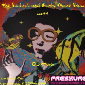 DJ Moses-Soulful and Funky House Show Podcast