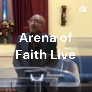 Arena of Faith Live